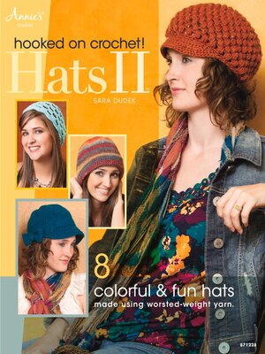 cover image of Hooked on Crochet! Hats II